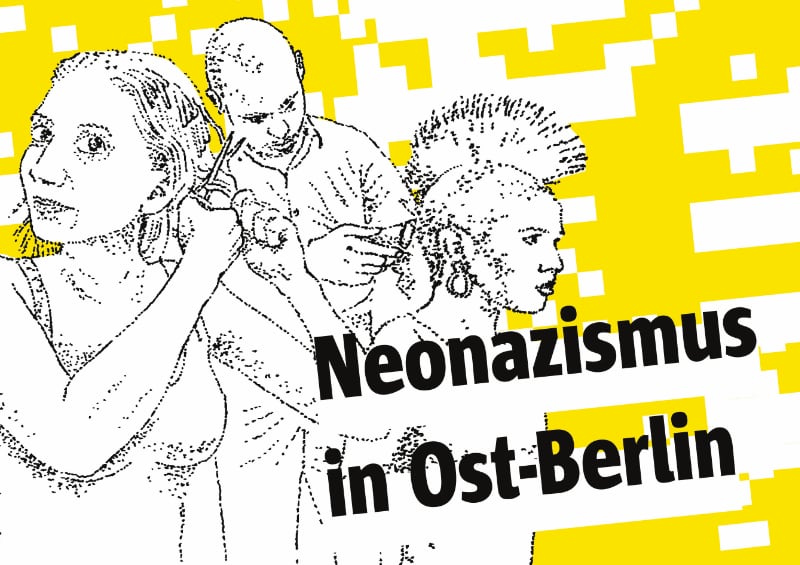 Neonazismus in Ost-Berlin